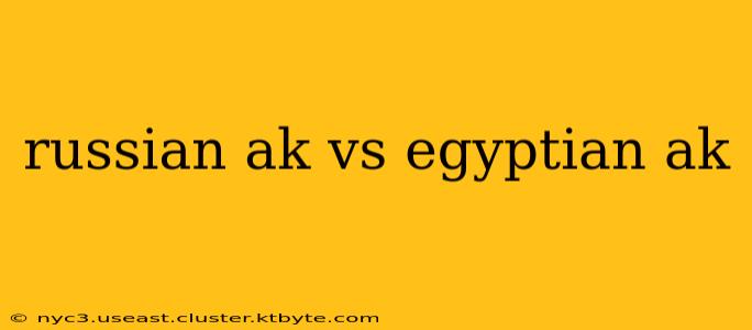 russian ak vs egyptian ak