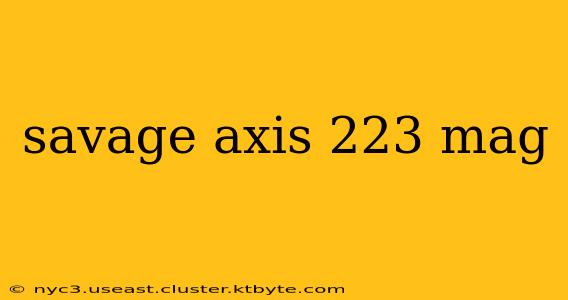 savage axis 223 mag