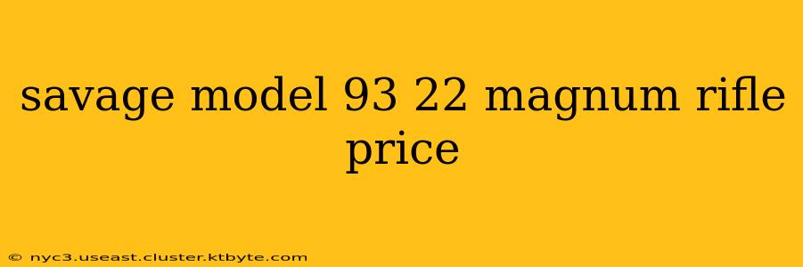 savage model 93 22 magnum rifle price