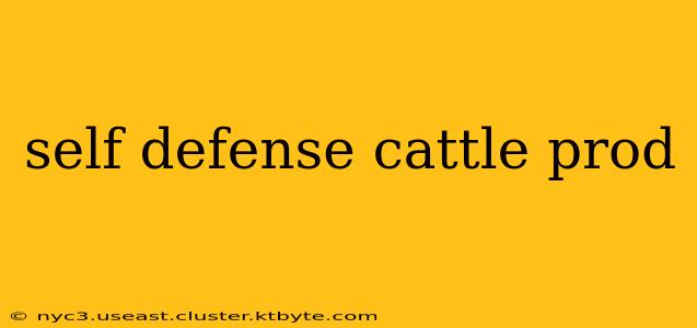 self defense cattle prod