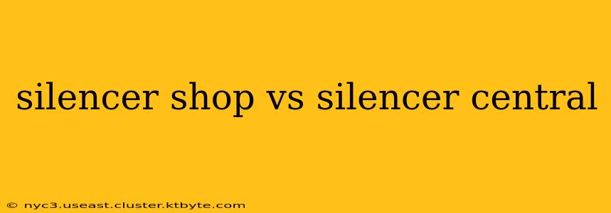 silencer shop vs silencer central