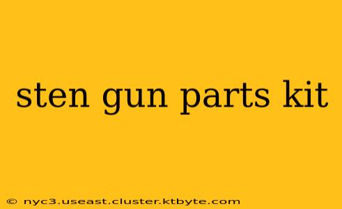 sten gun parts kit