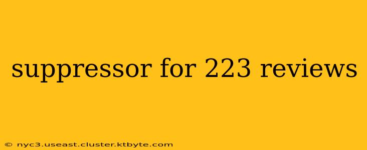 suppressor for 223 reviews