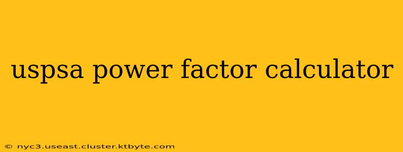 uspsa power factor calculator