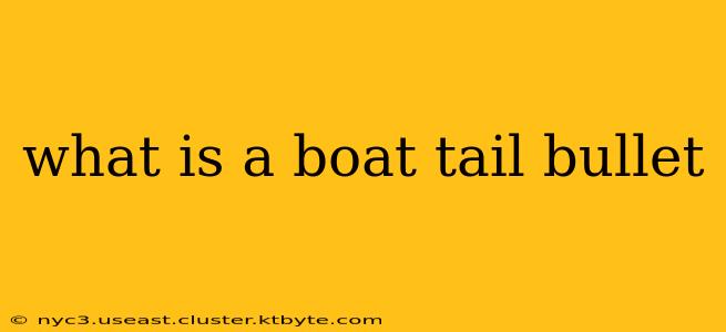 what is a boat tail bullet