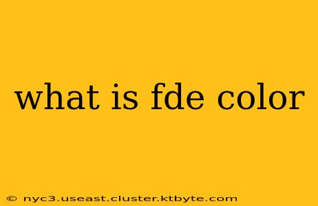 what is fde color