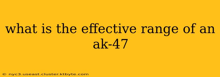 what is the effective range of an ak-47