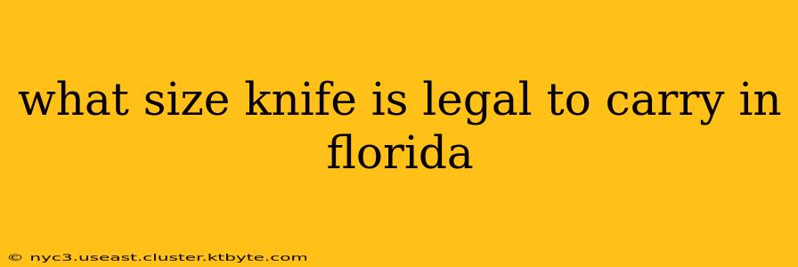 what size knife is legal to carry in florida