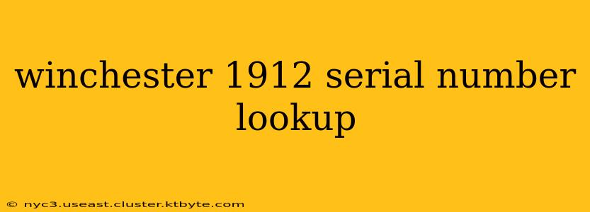 winchester 1912 serial number lookup